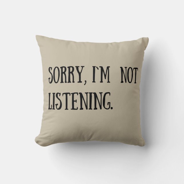Funny sarcastic sayings black font cushion (Front)