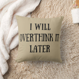 Funny sarcastic sayings famous quotes cushion