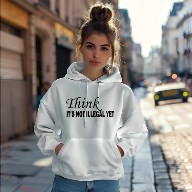 Funny sarcastic sayings famous quotes hoodie (Creator Uploaded)
