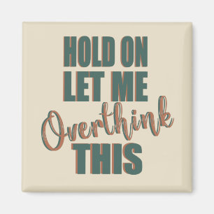 Funny sarcastic sayings famous quotes magnet