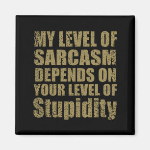 Funny sarcastic sayings famous quotes magnet