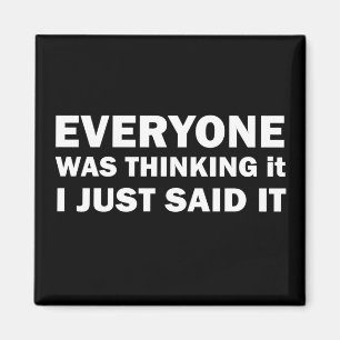 Funny sarcastic sayings famous quotes magnet