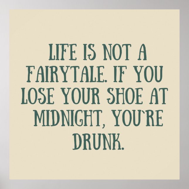 Funny sarcastic sayings famous quotes poster (Front)