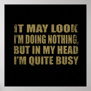Funny sarcastic sayings famous quotes sarcasm poster