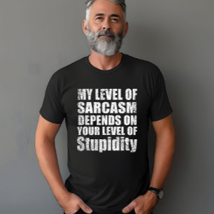 Funny sarcastic sayings famous quotes T-Shirt