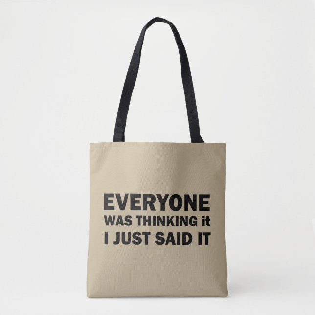 Funny sarcastic sayings famous quotes tote bag (Front)