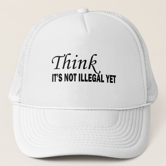 Funny sarcastic sayings famous quotes trucker hat (Front)