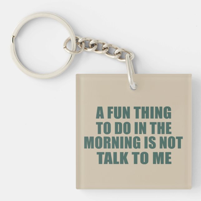 Funny sarcastic sayings introvert quotes key ring (Front)