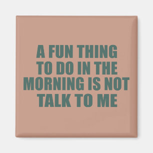 Funny sarcastic sayings introvert quotes magnet
