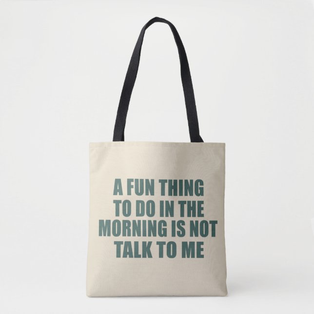 Funny sarcastic sayings introvert quotes tote bag (Front)
