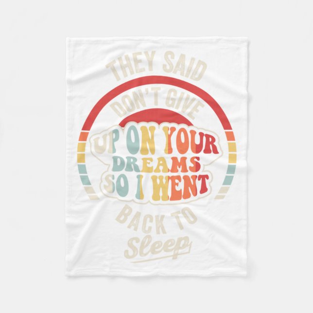 Funny Sarcastic Sleeping Quote Retro Graphic Fleece Blanket (Front)