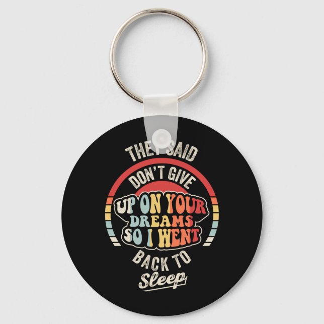 Funny Sarcastic Sleeping Quote Retro Graphic Key Ring (Front)