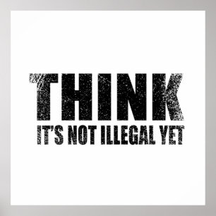 Funny sarcastic slogan adult humour sarcasm poster