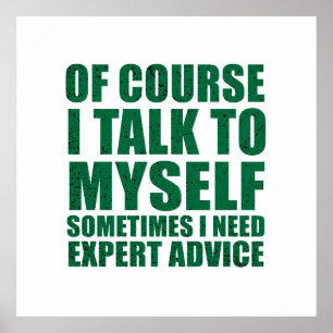 Funny sarcastic slogan humour sarcasm poster