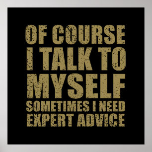 Funny sarcastic slogan humour sarcasm poster