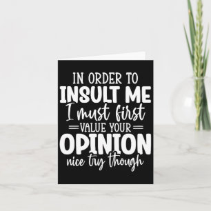 Funny Sarcastic Speak The Truth Offensive Quote Card