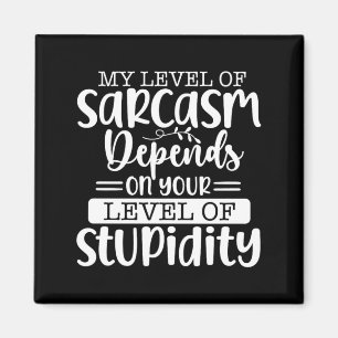 Funny Sarcastic Speak The Truth Offensive Quote Magnet