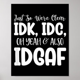 Funny Sarcastic Speak The Truth Offensive Quote Poster