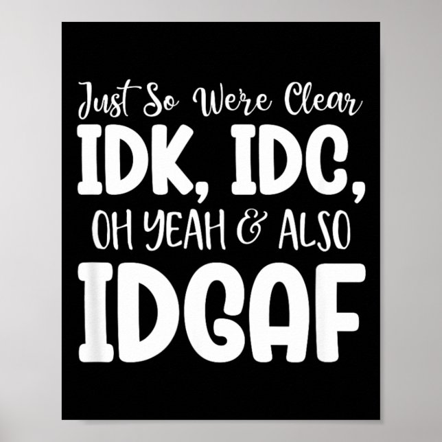 Funny Sarcastic Speak The Truth Offensive Quote Poster (Front)