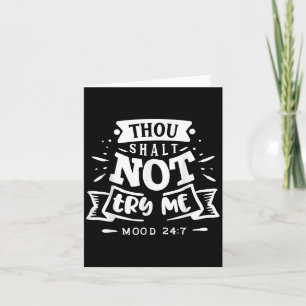 Funny Sarcastic Thou Shall Not Try Me Women Gift Card
