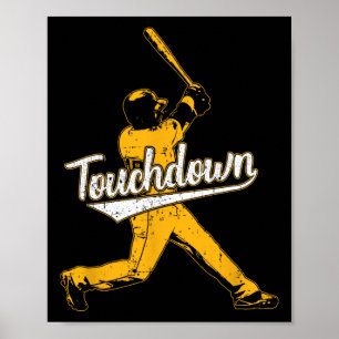 Funny Sarcastic Touchdown Baseball Football Sports Poster