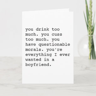 Funny sarcastic Valentines Day card - Boyfriend