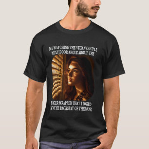 Funny Sarcastic Vegan Couple Arguing Over Burger M T-Shirt