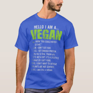 Funny Sarcastic Vegetarian Gift, Hello I'm A Vegan T-Shirt
