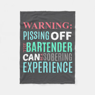 Funny Sarcastic Warning Don't Off Bartender Pun Fleece Blanket
