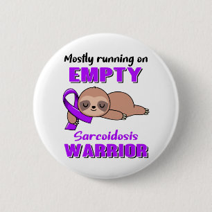 Funny Sarcoidosis Awareness Gifts 6 Cm Round Badge