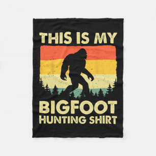 Funny Sasquatch Believe This Is My Bigfoot Hunting Fleece Blanket