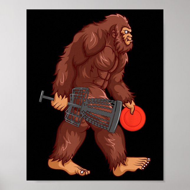 Funny Sasquatch Lover Disc Golf Gift Bigfoot Disc  Poster (Front)