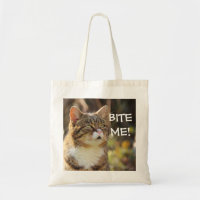 Funny Sassy Cat with Attitude Bite Me