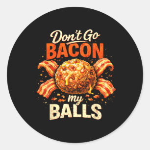 Funny Sausage Pork Sausage Lovers Breakfast Bacon Classic Round Sticker