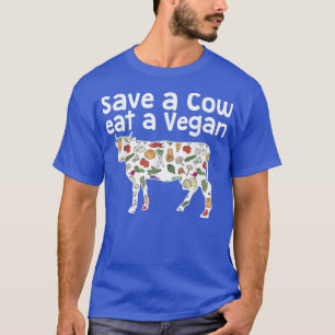 Funny 'Save a Cow Eat a Vegan'  Vegetarian  T-Shirt