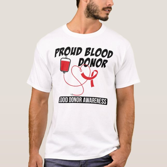 Funny Save Life Donation Blood Donor Awareness T-Shirt (Front)