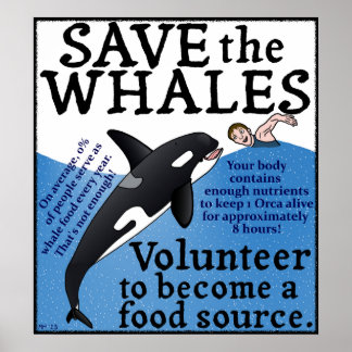 Funny Save the Whales Satire Spoof Poster