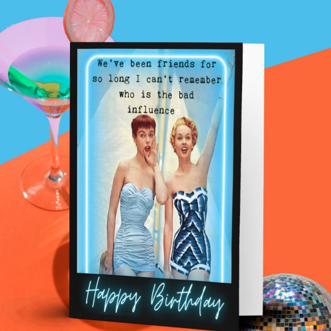 Funny Saying Birthday Card Woman Best Friend Sassy (Creator Uploaded)
