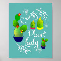 Funny Saying Crazy Plant Lady Cute