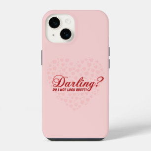 funny saying Darling do I not look busy withhearts iPhone 14 Case