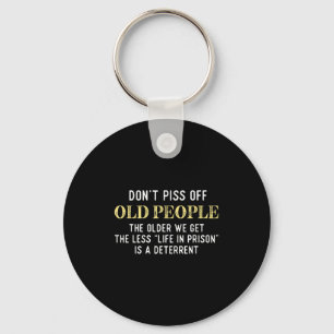 Funny Saying Dont Off Old People Gift For Men Wome Key Ring