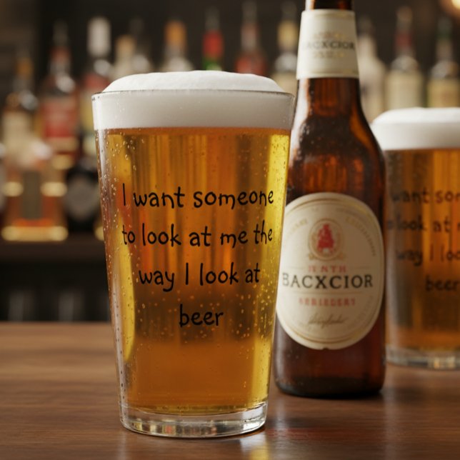 Funny Saying Drinking Beer Pint Glass (Creator Uploaded)