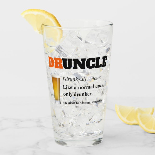 Funny Saying - Druncle Funny Uncle Glass (Front Ice)