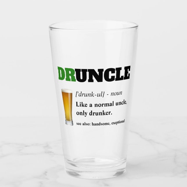 Funny Saying - Druncle Funny Uncle Glass (Front)