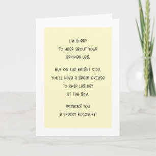 Funny Saying for A Friend With A Broken Leg Holiday Card