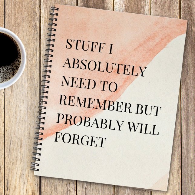 Funny Saying for Forgetful People To Do Pink  Notebook (Creator Uploaded)