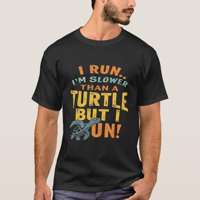 funny saying for motivation T-Shirt (Front)