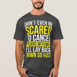 Funny Saying for Women Humour For Men Funny Gag Sa T-Shirt