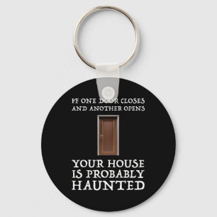 Funny Saying Ghost Hunter Key Ring