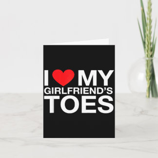Funny saying heart my girlfriend toes sarcastic  card